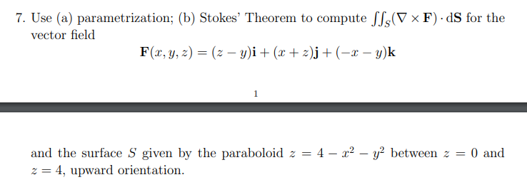 Solved 7. Use (a) Parametrization; (b) Stokes' Theorem To | Chegg.com