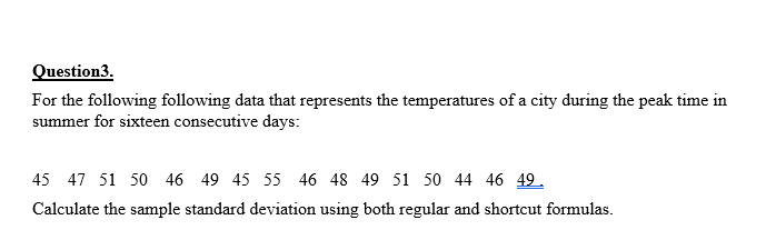 Solved Question3. For the following following data that | Chegg.com