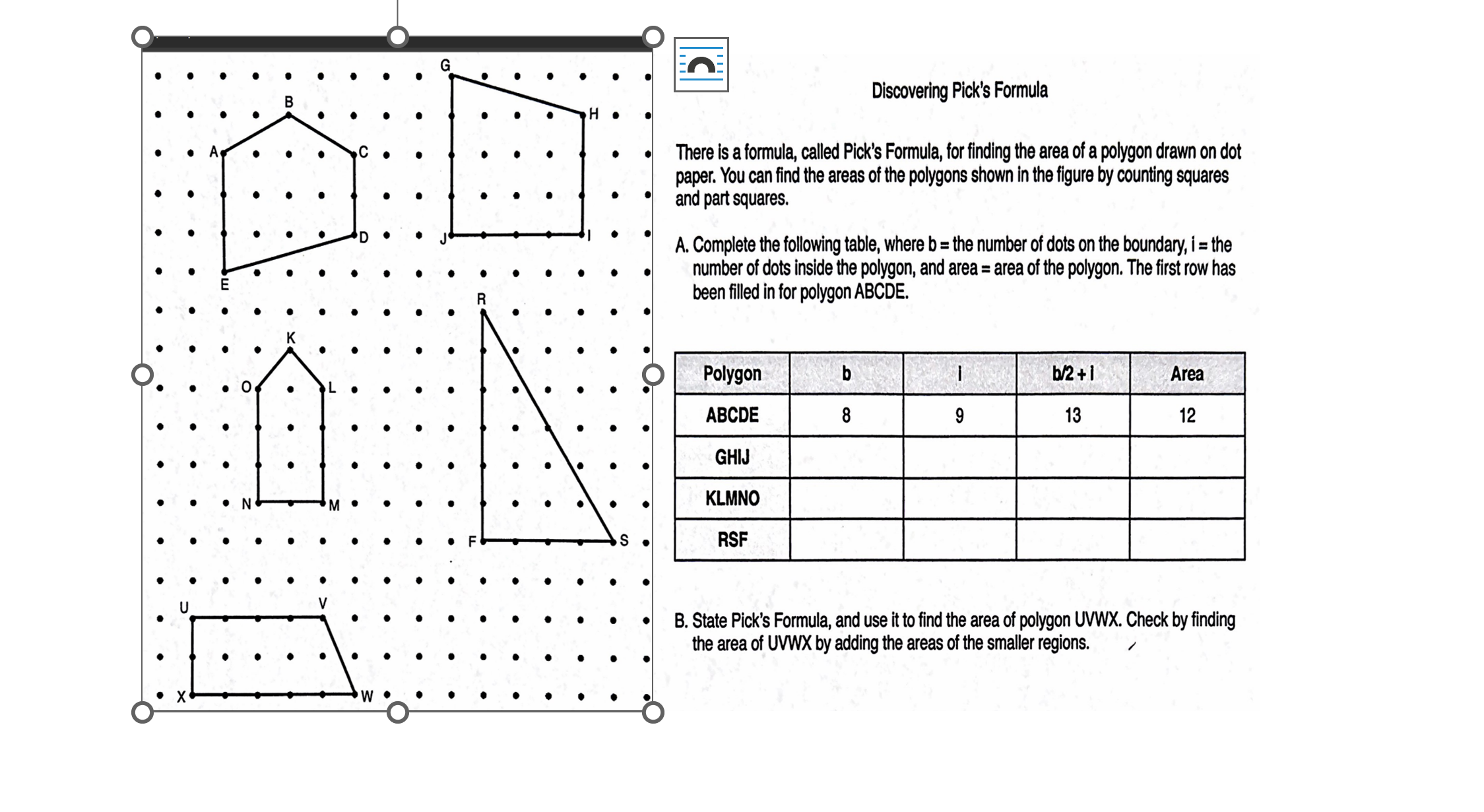 Solved There is a formula, called Pick's Formula, for