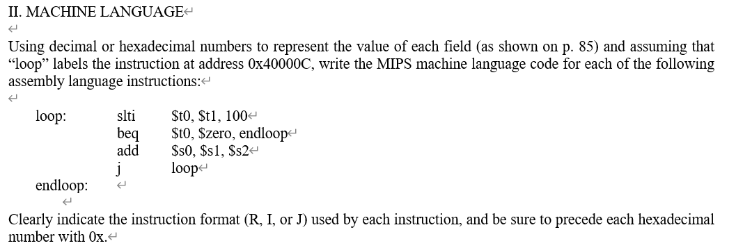 Solved II. MACHINE LANGUAGE Using decimal or hexadecimal | Chegg.com