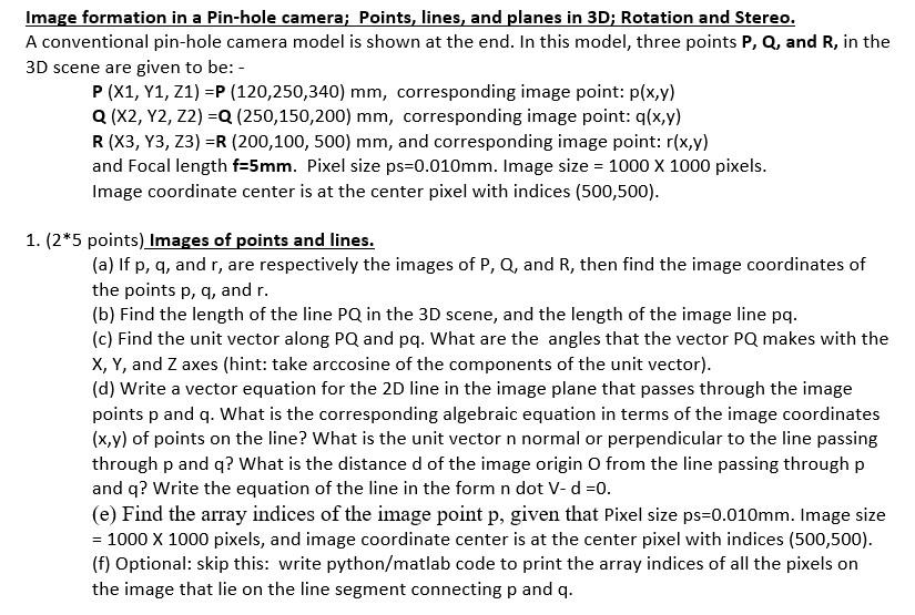 Solved Image formation in a Pin-hole camera; Points, lines, | Chegg.com