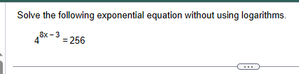 Solved Solve the following exponential equation without | Chegg.com