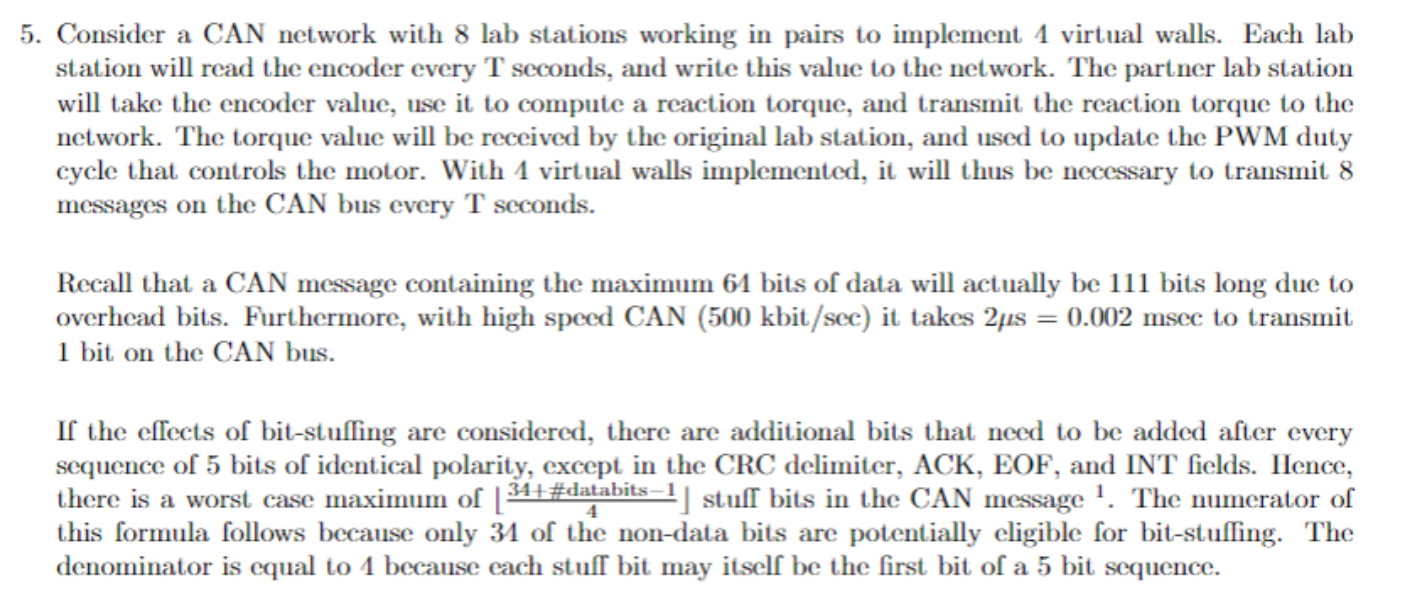 Solved 5. Consider a CAN network with 8 lab stations working | Chegg.com