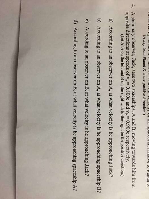 Solved A stationary observer, Jack, sees two spaceships, A | Chegg.com 