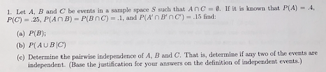 Solved 1. Let A,B and C be events in a sample space S such | Chegg.com