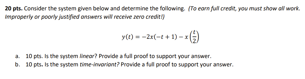 Solved 20 pts. Consider the system given below and determine | Chegg.com