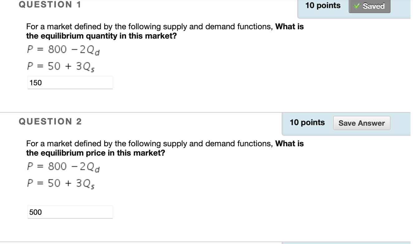 Solved QUESTION 1 10 points Saved For a market defined by | Chegg.com