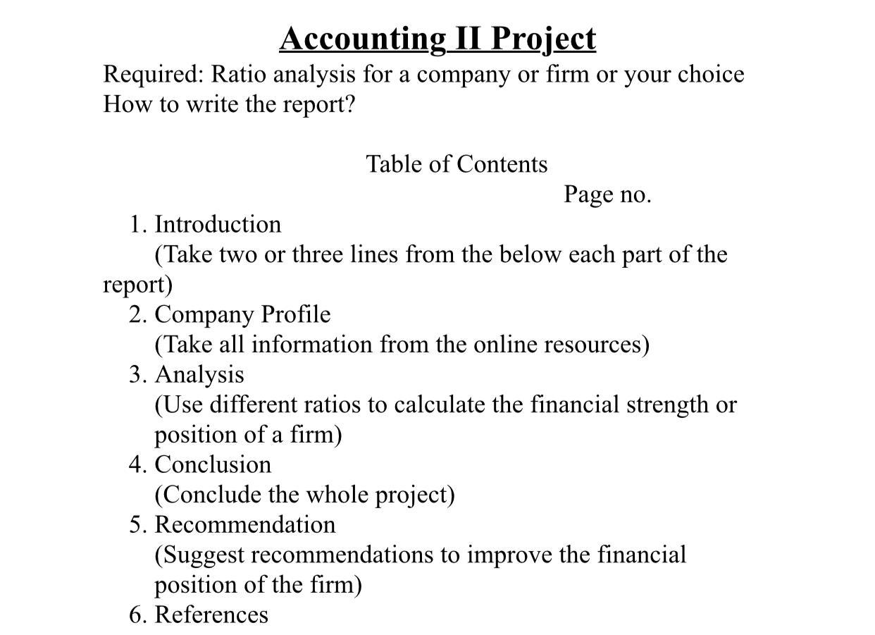 Solved Accounting II Project Required: Ratio analysis for a