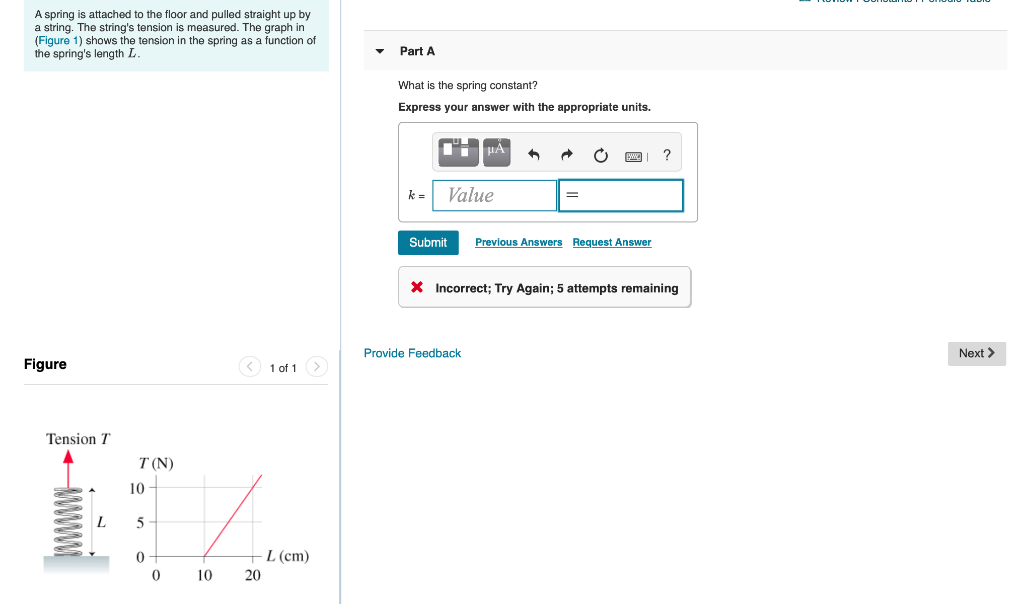 Solved A spring is attached to the floor and pulled straight