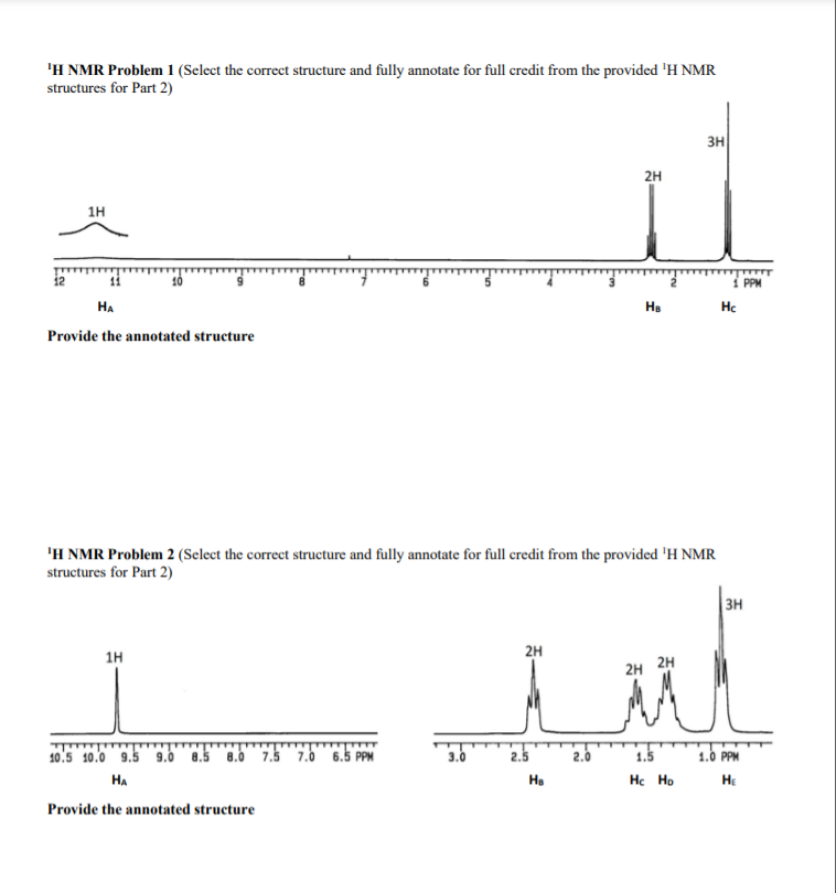 Solved 'H NMR Problem 1 (Select the correct structure and | Chegg.com