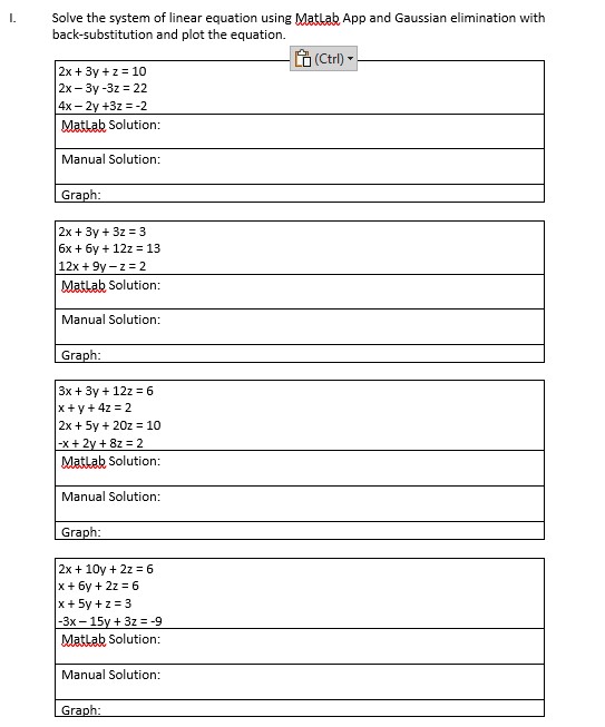 I. Solve the system of linear equation using MatLab | Chegg.com