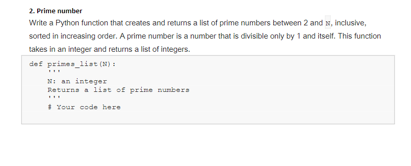 Solved 2. Prime number Write a Python function that creates | Chegg.com