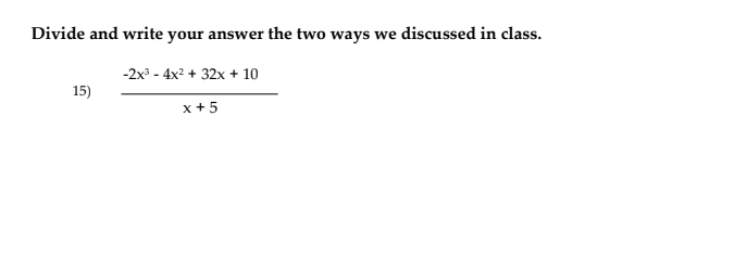 Solved Divide And Write Your Answer The Two Ways We 5958