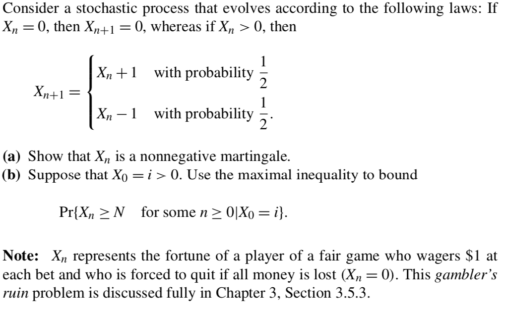 Solved Consider A Stochastic Process That Evolves According | Chegg.com