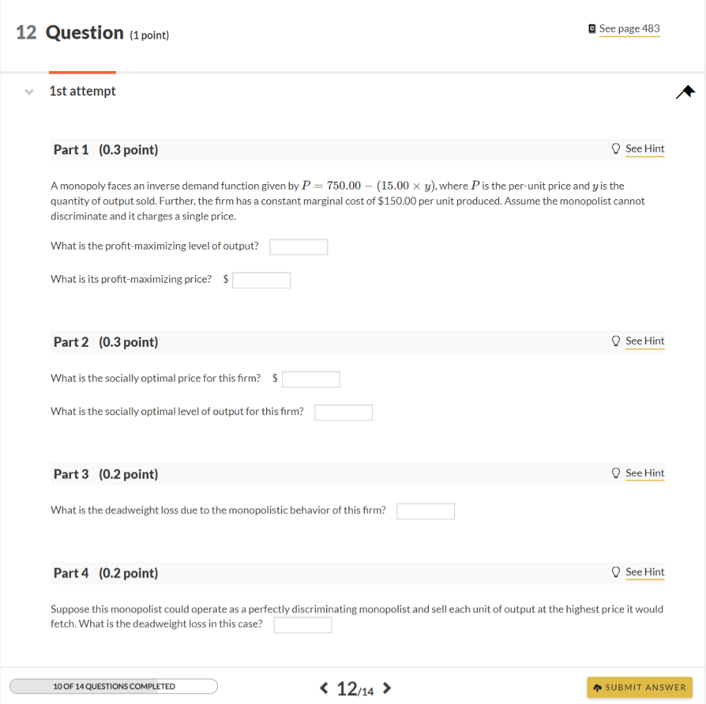 Solved A monopoly faces an inverse demand function given by