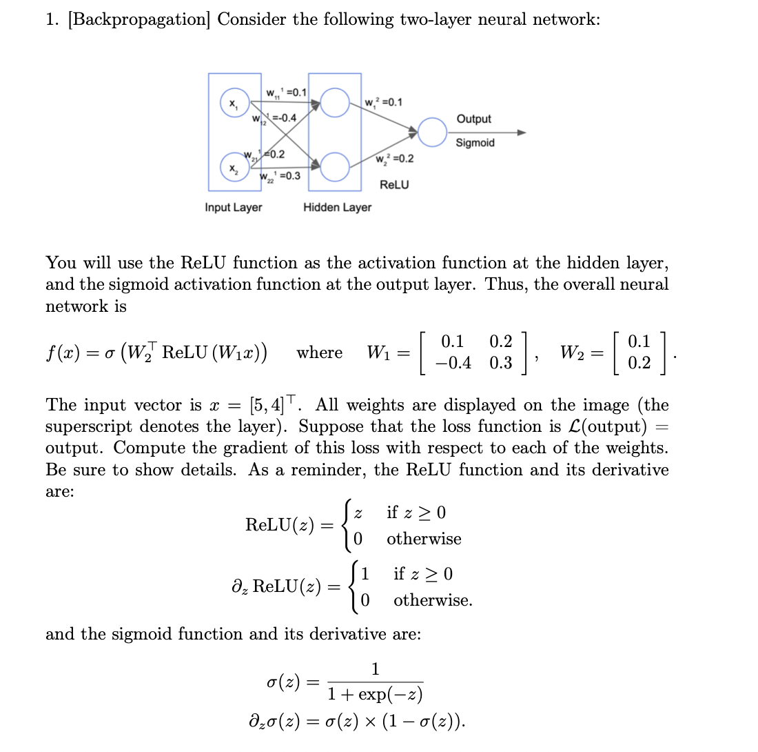 Solved 1. [Backpropagation] Consider the following two-layer | Chegg.com