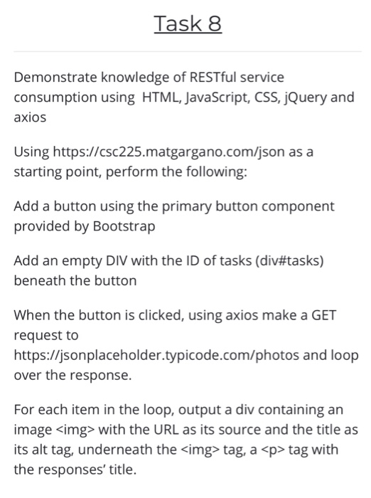 Solved Task 8 Demonstrate knowledge of RESTful service | Chegg.com