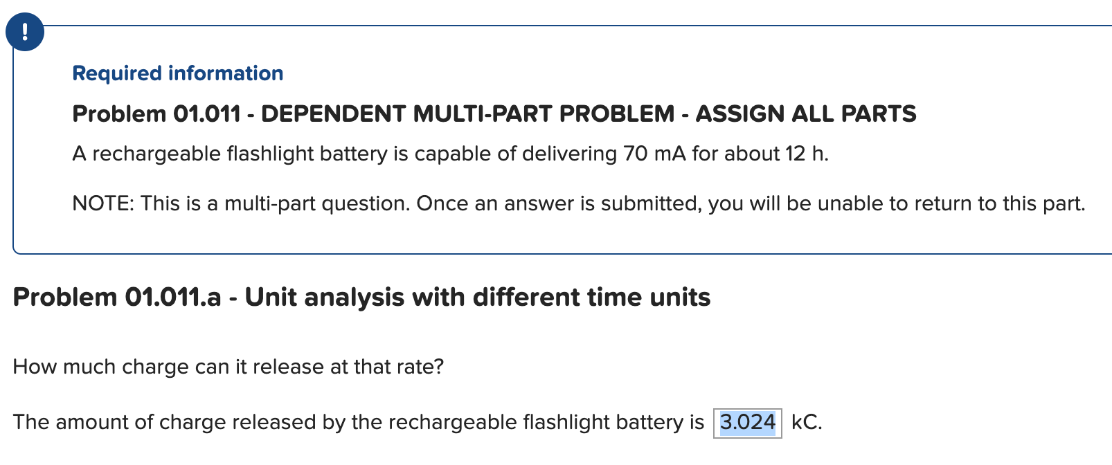 a rechargeable flashlight battery is capable of delivering Solved ! Required information Problem 01.011 - DEPENDENT