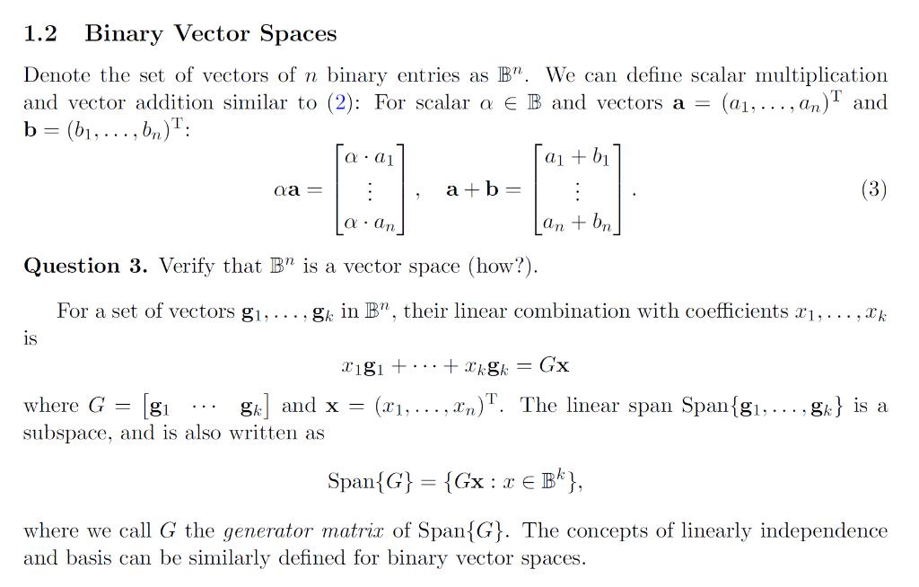 Solved B = 1.2 Binary Vector Spaces Denote The Set Of | Chegg.com