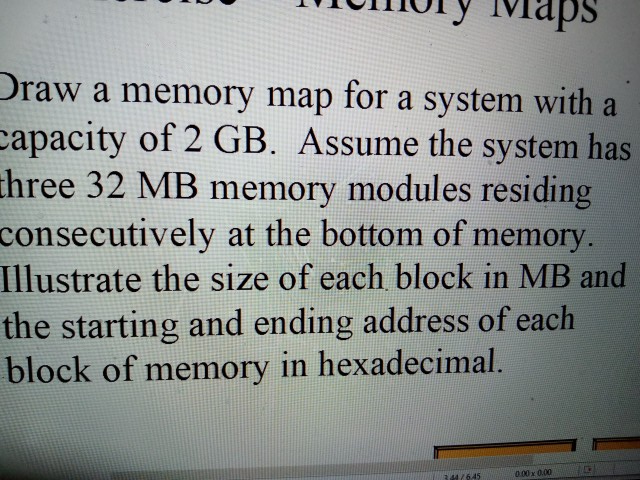 Solved Draw a memory map for a system with a capacity of 2 | Chegg.com