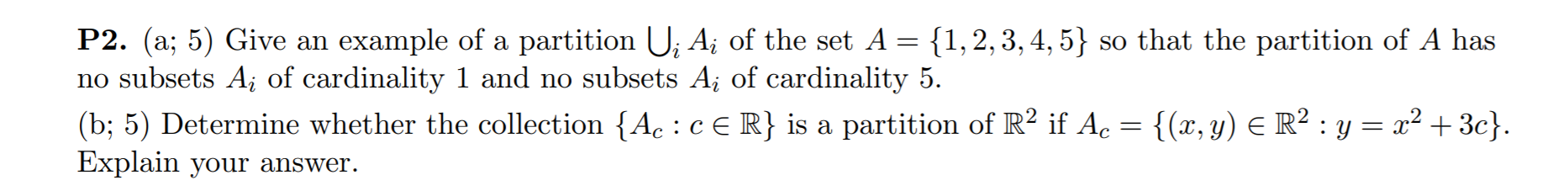 Solved P2. (a; 5) Give an example of a partition U; Aį of | Chegg.com