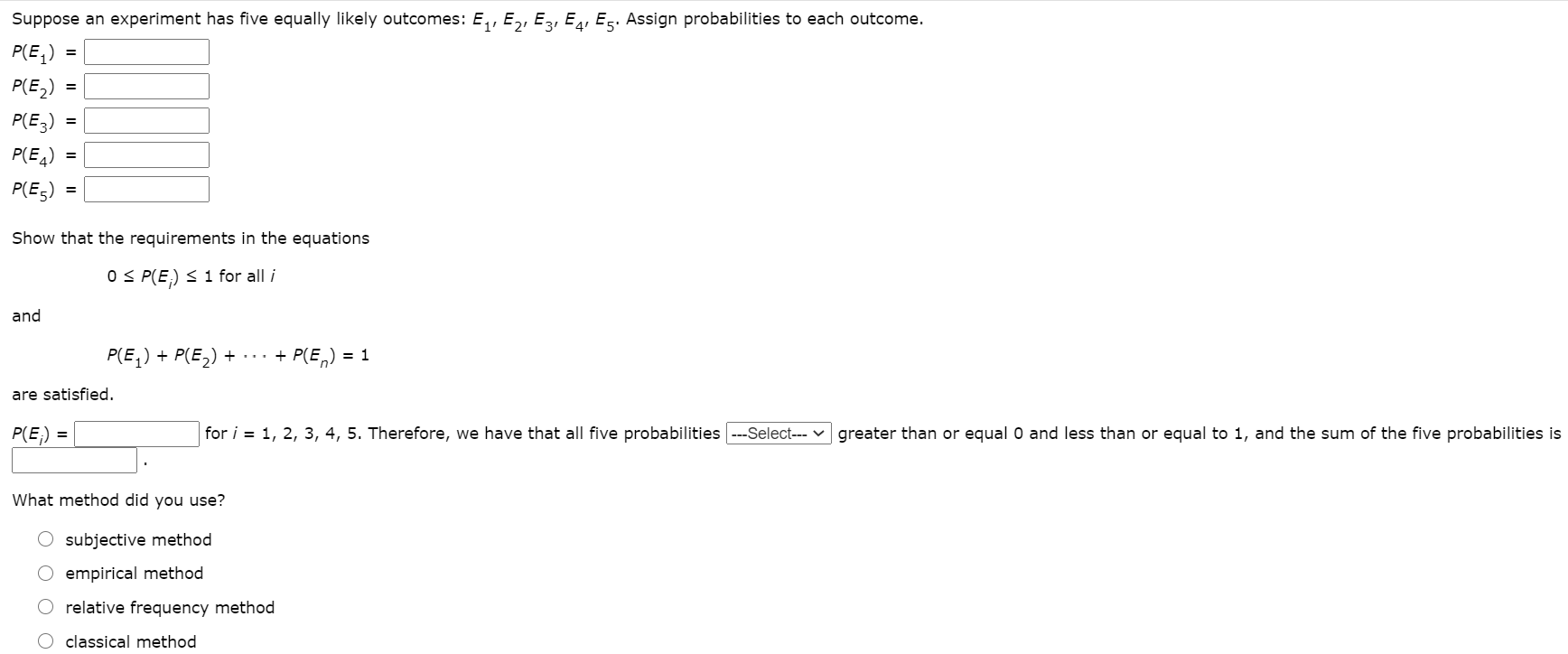 Solved Suppose An Experiment Has Five Equally Likely | Chegg.com