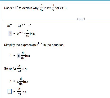 Solved Use x=ey to explain why dxdlnx=x1 for x>0. | Chegg.com