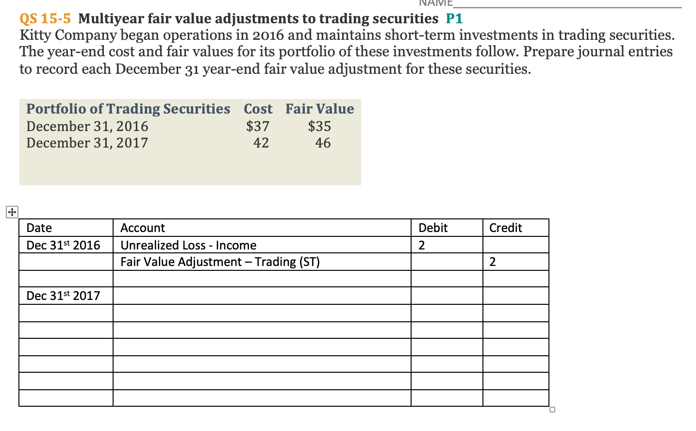 Solved VAIVE QS 15-5 Multiyear fair value adjustments to | Chegg.com