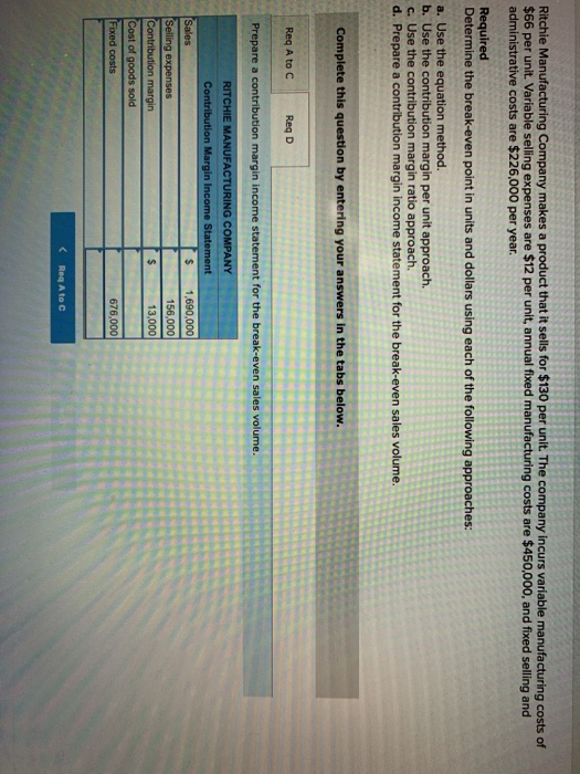 Solved Ritchie Manufacturing Company makes a product that it