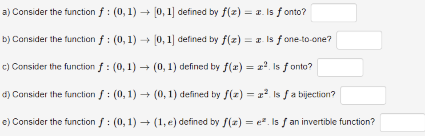 Solved a) Consider the function f : (0,1) — [0, 1] defined | Chegg.com