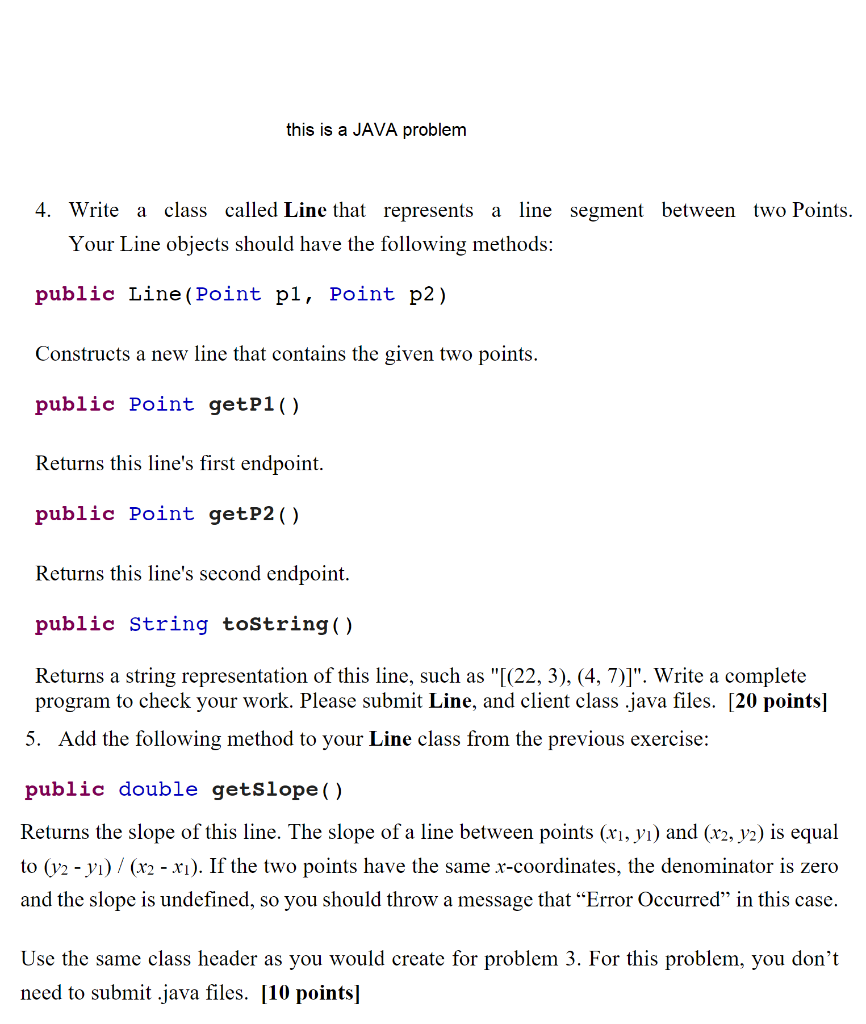 Solved) : Java Problem 28 Write Class Called Line Represents Line