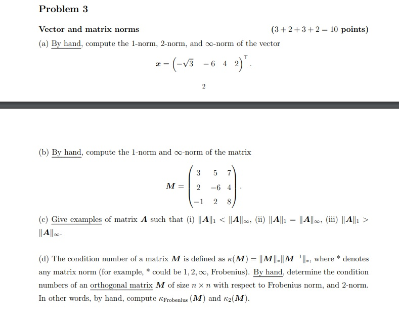 Solved problem 3 vector and matrix norms 3 2 3 2 10 chegg