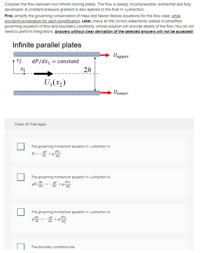 Solved Consider the flow between two Infinite moving plates. | Chegg.com