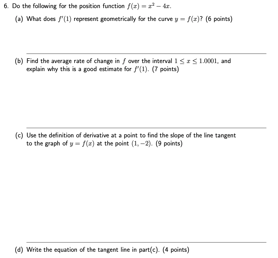 Solved 6 Do The Following For The Position Function F x Chegg