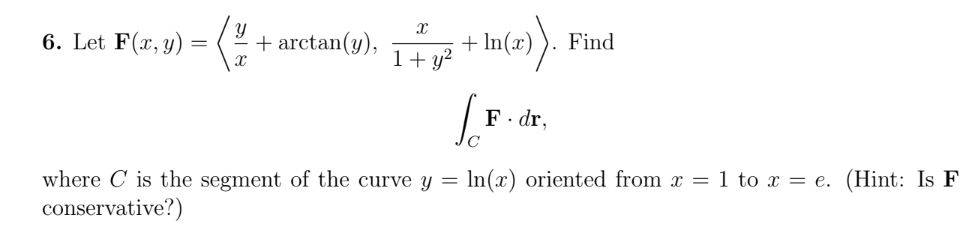 Solved 6 Let F X Y Arctan S 1 Pe N E F Chegg Com