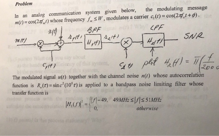 Solved Problem In an analog communication system given | Chegg.com