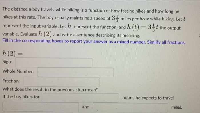 Benjamin Hiking Math Question Solved The distance a boy travels while hiking is a function | Chegg.com