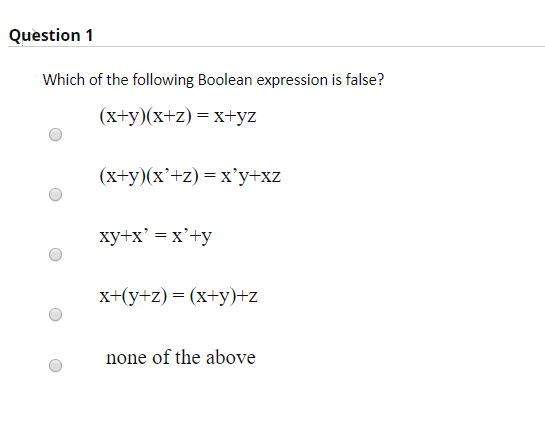 Solved Question 1 Which Of The Following Boolean Expression Chegg Com