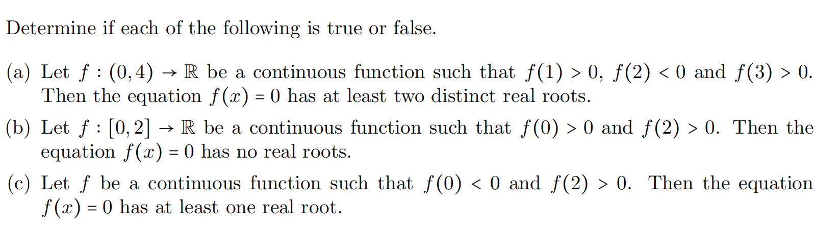 Solved Determine if each of the following is true or false. | Chegg.com