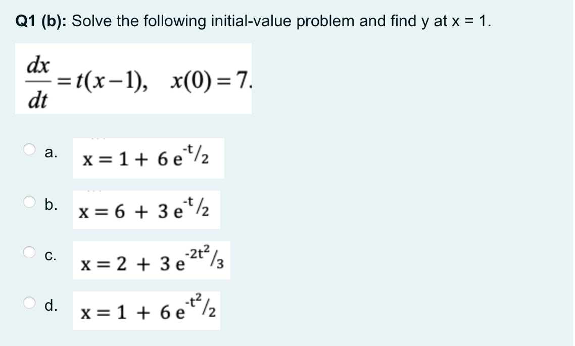 Solved Q1 (b): Solve The Following Initial-value Problem And | Chegg.com