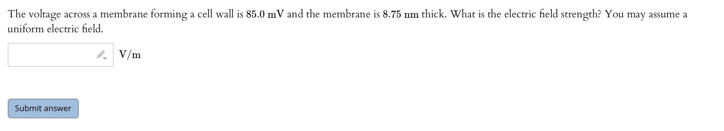 Solved The voltage across a membrane forming a cell wall is | Chegg.com