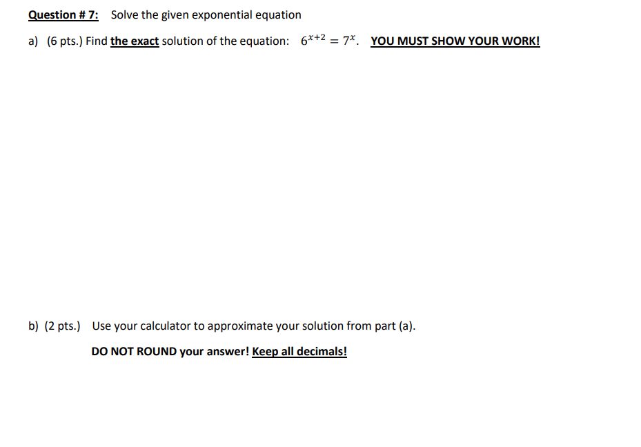 Solved Question #7: Solve the given exponential equation a) | Chegg.com