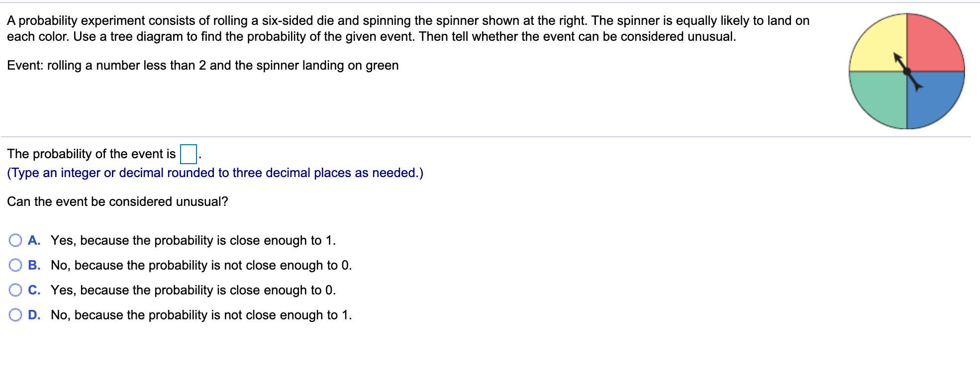 Solved A probability experiment consists of rolling a