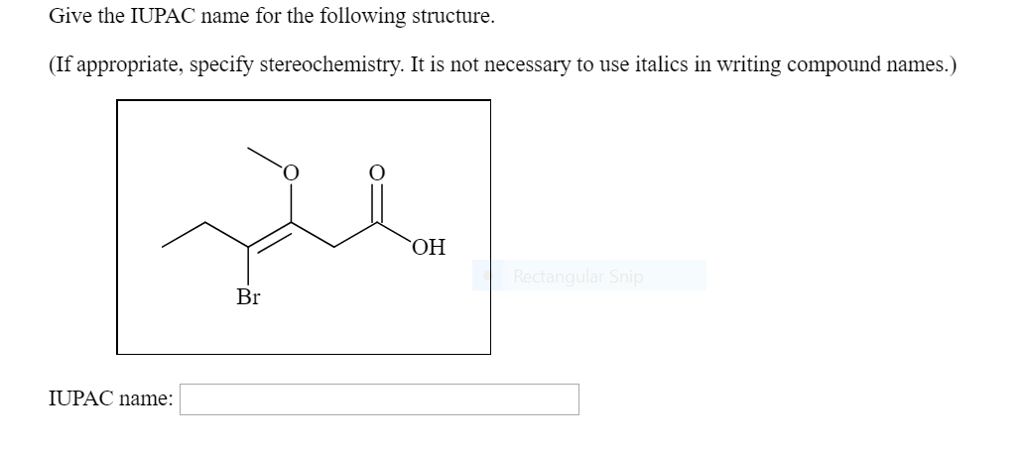 solved-give-the-iupac-name-for-the-following-structure-if-chegg