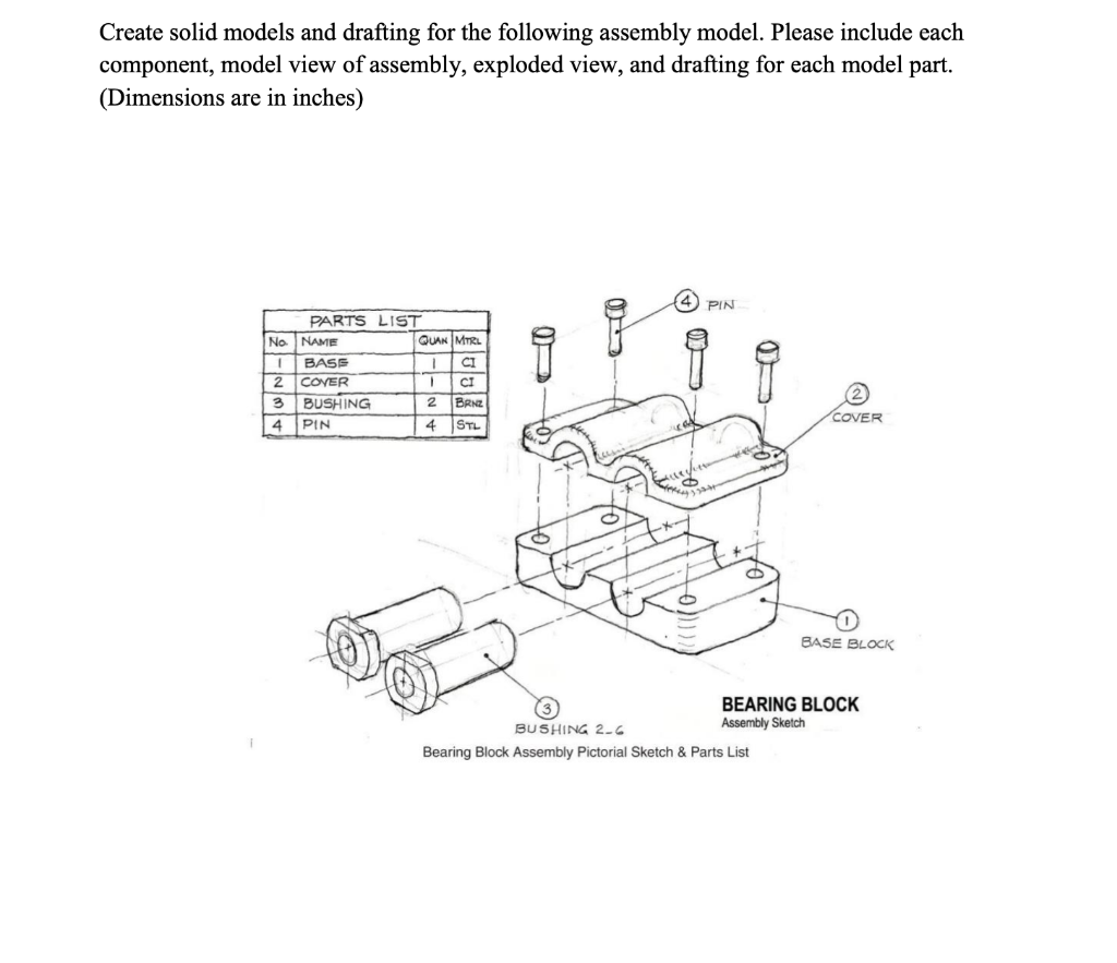 Solved Create solid models and drafting for the following | Chegg.com