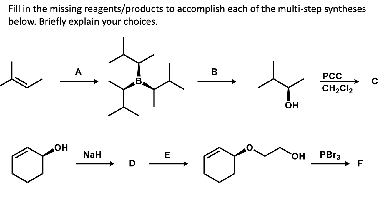 Solved Fill In The Missing Reagentsproducts To Accomplish 8333