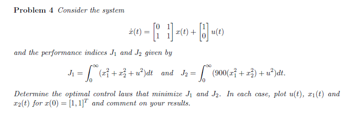 Problem 4 Consider The System 3 E 1 E Chegg Com