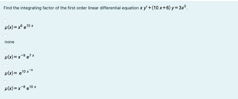Solved Find the integrating factor of the first order linear | Chegg.com