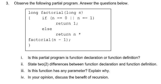 Solved 3. 3. Observe the following partial program. Answer | Chegg.com