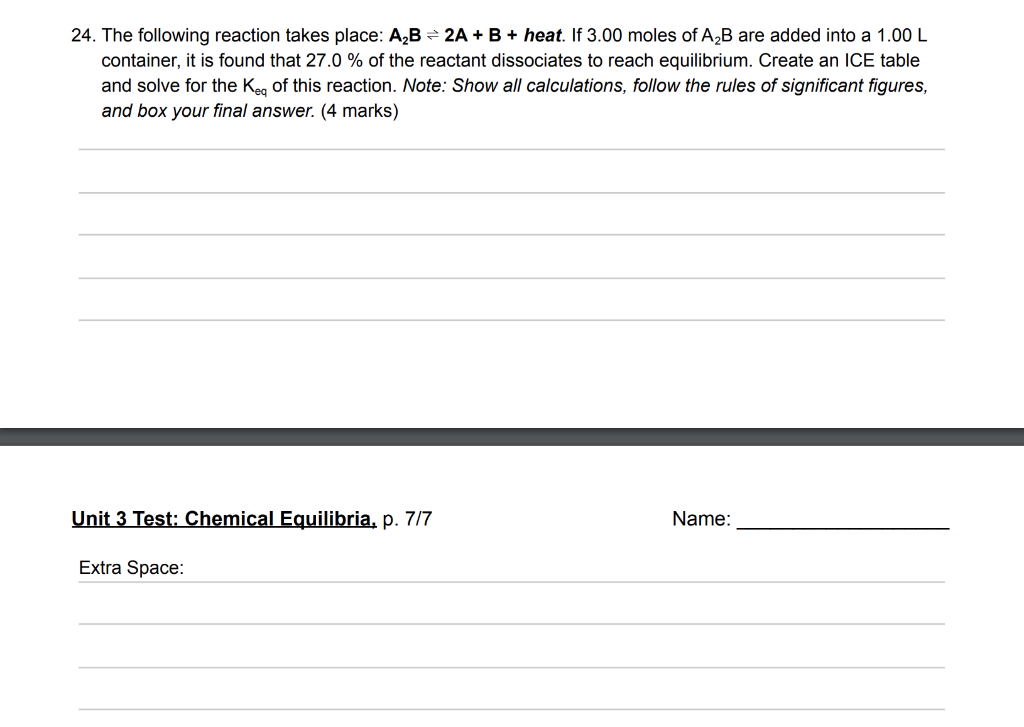 Solved 24. The following reaction takes place: A₂B 2A + B + | Chegg.com